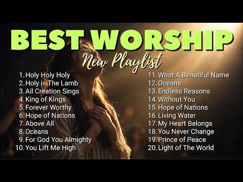 Christian Music 2026 ✝️ | Best Worship & Praise Songs Playlist 🙏
