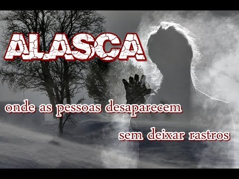 Vídeo: Pessoas Desaparecem No Triângulo Do Alasca Do Que Em Qualquer Outro Lugar