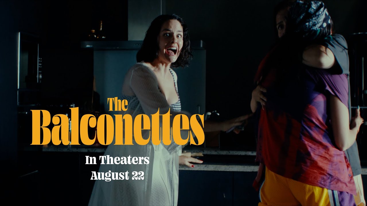 The Balconettes | Official Teaser #1 HD