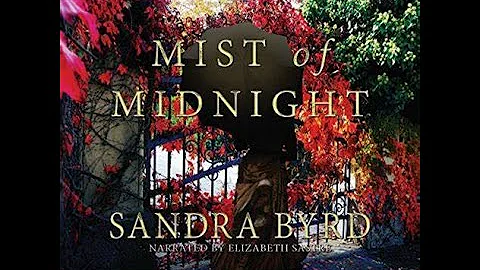 Mist of Midnight by Sandra Byrd