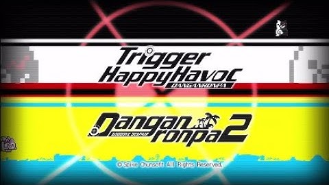 Danganronpa 1.2 Reload Sound Effect - Selecting A Game (Part 2)