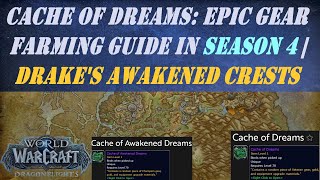 Cache of Dreams: Epic Gear Farming Guide in Season 4 | How to get Drake's Awakened Crests