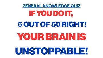 Ultimate General Knowledge Quiz 50 Questions – Test Your Brain!