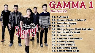 20 Lagu Terbaik Dari GAMMA1 - Hits Lagu Terpopuler GAMMA1 - 1 Atau 2