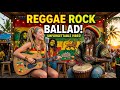 Ultimate Reggae Rock Love Songs 🎧 New Reggae Ballads Mix 2026