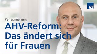AHV-Reform: Das ändert sich für Frauen