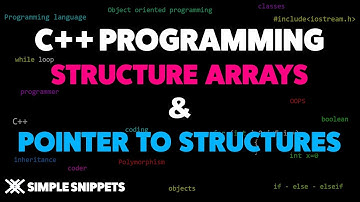 Array of Structures & Pointer to Array Program example | C++ Programming
