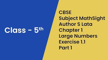 Large Numbers class 5 | CBSE Math | Chapter 1 | Exercise 1.1 | Part 1