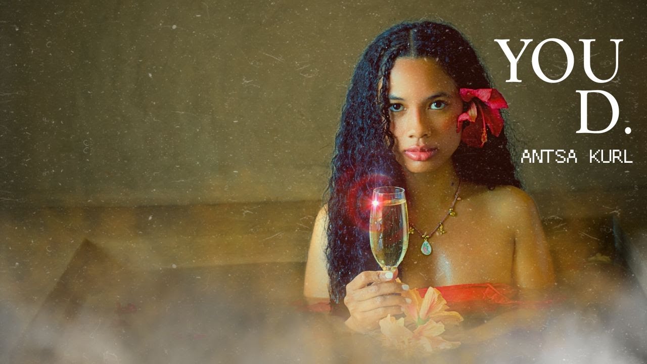 Antsa Kurl – You D (Official Audio + Lyrics)