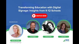 Transforming Education with Digital Signage: Insights from K-12 Schools