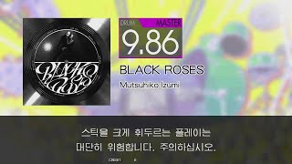 【GITADORA DM】 BLACK ROSES [MSTR] 99.40% FC