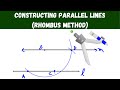 Constructing Parallel Lines with the Rhombus Method