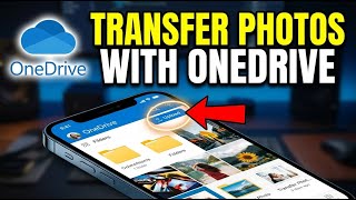 How to Transfer Photos Using OneDrive - Full Guide
