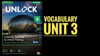 Unlock 4 Vocabulary Explanations | Unit 3 for Students