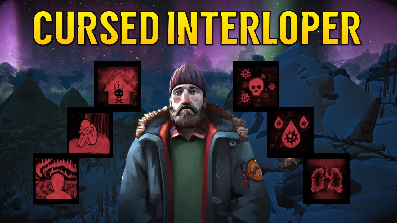 Interloper with MODDED Afflictions! (The Long Dark)