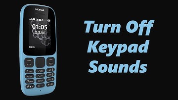 How To Turn Off Keypad Tones Sounds In Nokia Phones - Nokia 105, 105 4G, 106, 225, 3310, 110, 8110