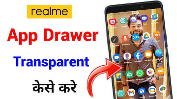 How to Realme App Drawer Transparent || Realme app drawer transparent kaise kare