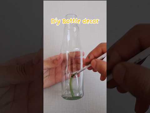 Diy bottle decor|Diy bottle #diy #ytshorts #shorts #aestheticroomdecor