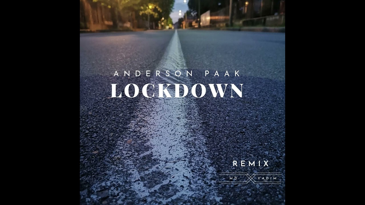 Anderson Paak - Lockdown (Remix MD_Vadim)