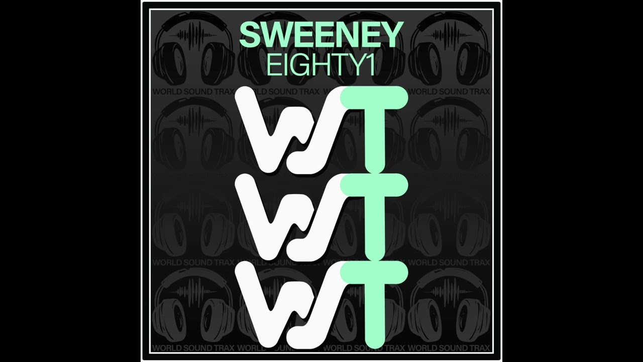 Watch Sweeney - Eighty1 (World Sound) on YouTube Watch Sweeney - Eighty1 (World Sound) on YouTube