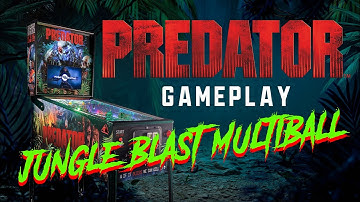 The Predator Pinball | Jungle Blast Multiball