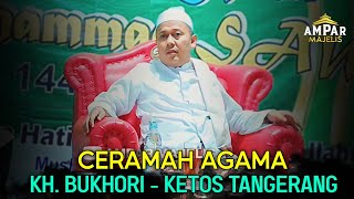 🔴 Ceramah KH. Bukhori - Ketos Tangerang 2023