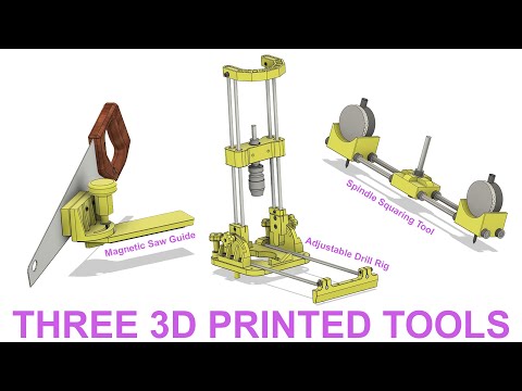 Three 3D Printed Tools / Sawing, Squaring & Drilling Jigs