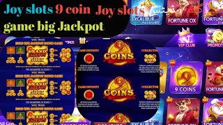 joy slots new update joy slots 9 coin game big Jackpot 😱 joy slots 6 new game add new update joy screenshot 5