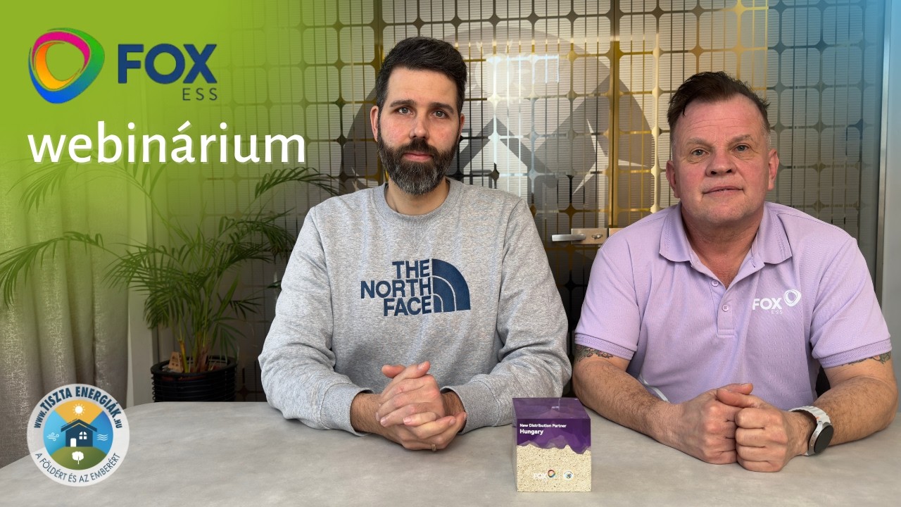 FoxESS-webinárium: Termékbemutató az Otthoni Energiatároló Programhoz