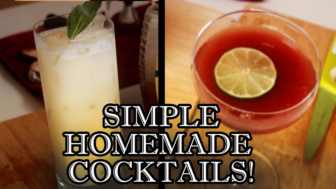 Easy Cocktail Recipes to Make at Home - Behind the Drink - YouTube