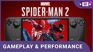 Spider-Man 2 Steam Deck Gamplay and Performance