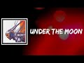 070 Shake Under The Moon Lyrics