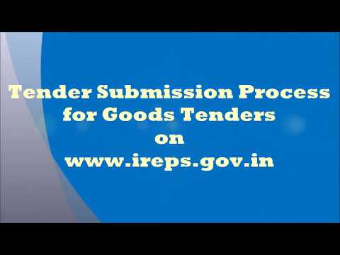 Tender Submission Process for Goods Tenders on IREPS