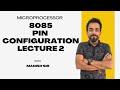 Pin Configuration of 8085 Part 2 | 8085 | Microprocessor 8085