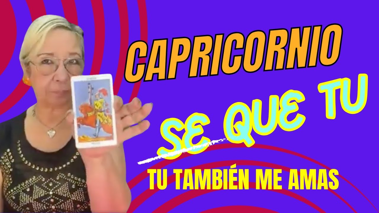 CAPRICORNIO! Nadie está listo para esta noticia! Dijo que ya no te ...