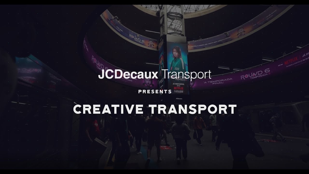 JCDecaux Transport - Tailored creative solutions to deliver a unique experience