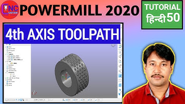 Powermill 2020 4th Axis  Rotory Finishing | Toolpath | Rotory Finishing |