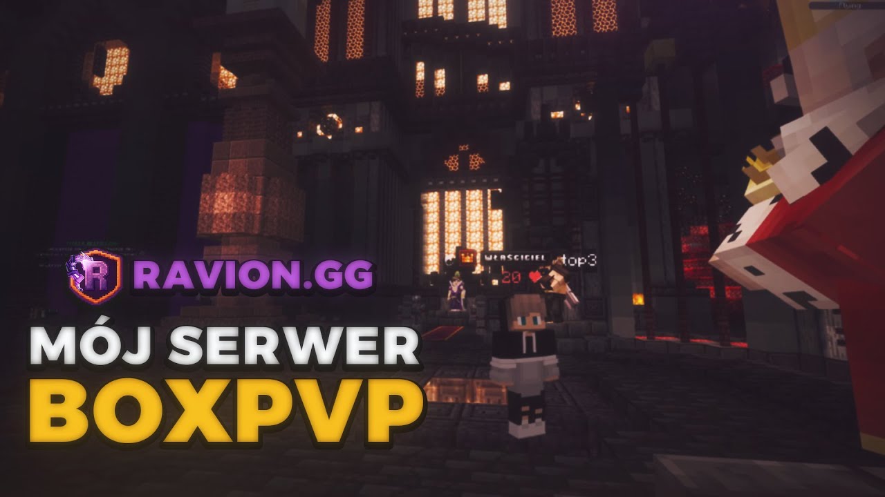 CZY TO BĘDZIE NAJLEPSZY SERWER BOXPVP?