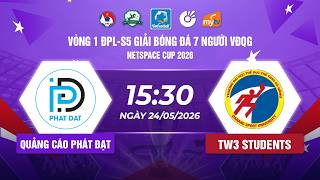 TRỰC TIẾP: QUẢNG CÁO PHÁT ĐẠT - TW3 STUNDENTS | VĐQGNETSPACE CUP 2026-KV Miền Trung &amp; Tây Nguyên