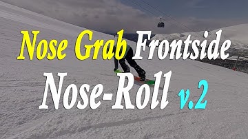 Nose Grab Frontside Nose-Roll - Snowboard Butter / Flatland / Smooth