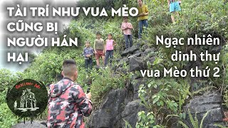 Tài trí như vua Mèo cũng bị hại - Sùng Chứ Đà - vị Vua ít người biết ở Đường Thượng