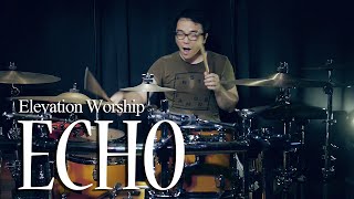ECHO ft. Tauren Wells by Elevation Worship - Drum cover by Jesse Yabut