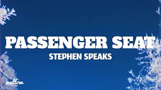 Passenger Seat - Stephen Speaks Lyrics