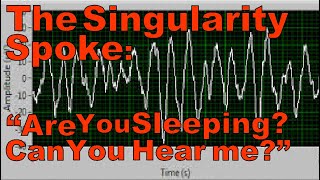 The Singularity and Freewill | What about Children Who’re CV Vaxed | Consciousness Ark