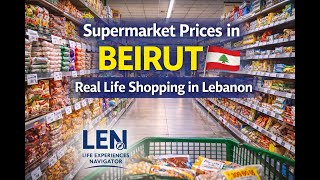Food Prices in Lebanon 🇱🇧 | Supermarket Walk in Beirut 🛒
