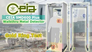 Ceia Smd600 Plus, Walkthru Metal Detector Gold Demonstration For High Security Detection