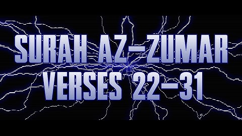 Quran Tafsir (Exegesis) - Surah Az-Zumar سورة الزمر (Verses 22 - 31) - Shaykh Mamdouh Mahmoud