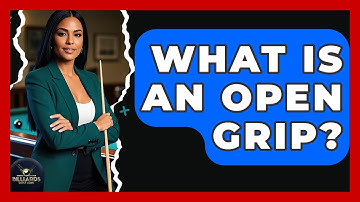 What Is An Open Grip? - Billiards Hustlers