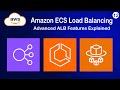 Advanced Application Load Balancer Features for Amazon ECS | Sticky Sessions &amp; Cross-Zone LB | #12