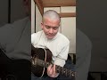 GASSHOW／illion 弾き語りcover